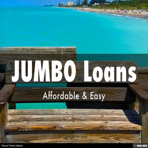JUMBO Loans