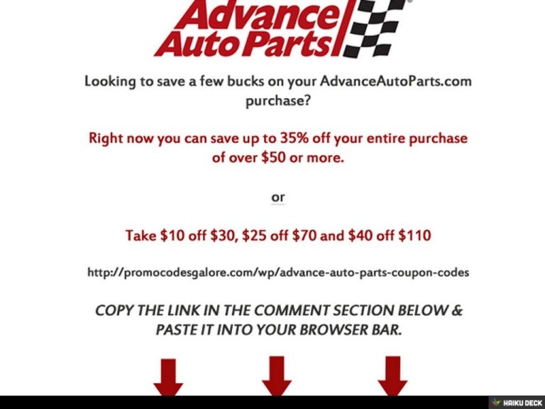 Advance Auto Parts Coupons Can Save You Up to 35 or More At Checkout