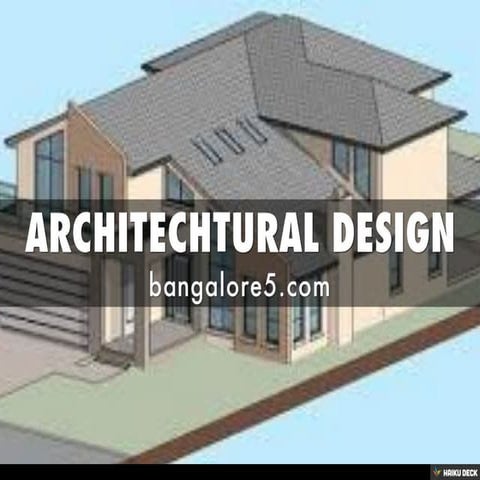 ARCHITECHTURAL DESIGN