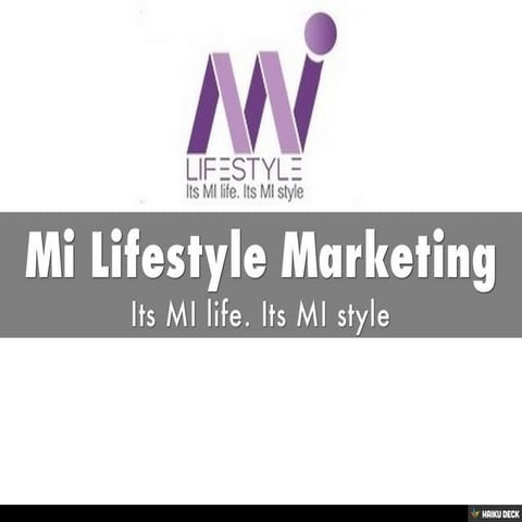 Mi Lifestyle Marketing Guide