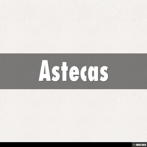 Astecas
