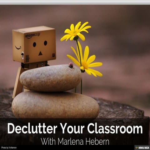 Declutter Your Classroom
