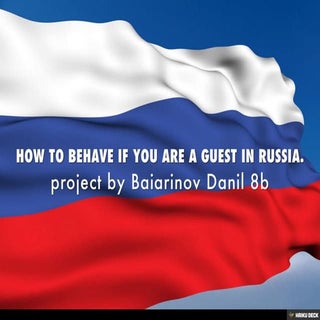 HOW TO BEHAVE IF YOU ARE A GUEST IN...