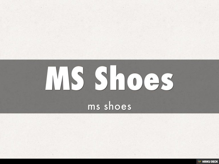 MS Shoes