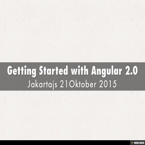 Getting Started with Angular 2.0