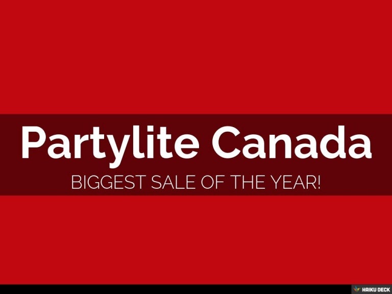 PartyLite Canada's Biggest Sale of the YEAR