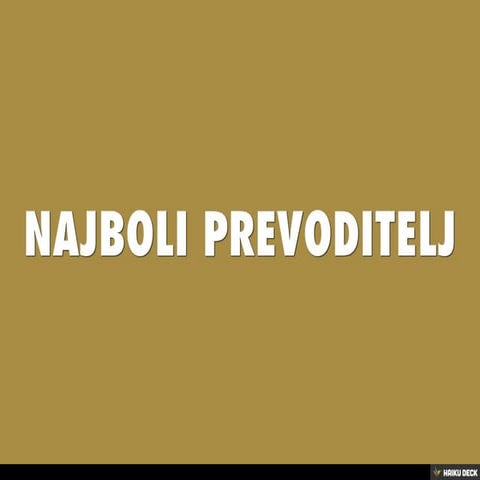 NAJBOLI PREVODITELJ