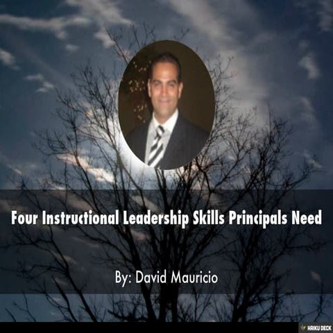 Four Instructional Leadership Skills Principals Need | David Mauricio