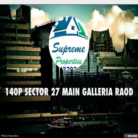 140P SECTOR 27 MAIN GALLERIA RAOD