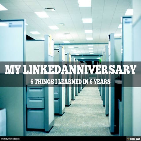 My LinkedAnniversary