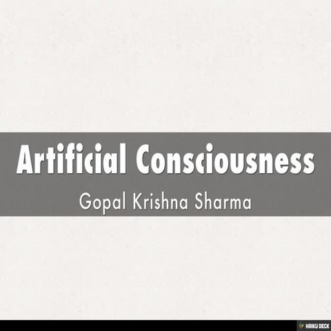 Artificial Consciousness