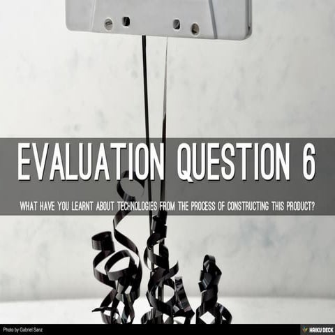 Evaluation Question 6 | PDF