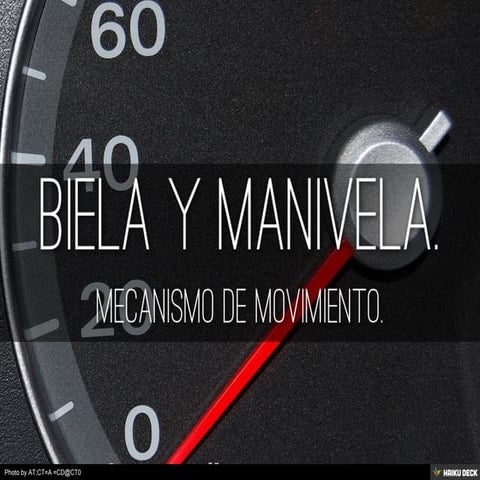 BIELA Y MANIVELA.