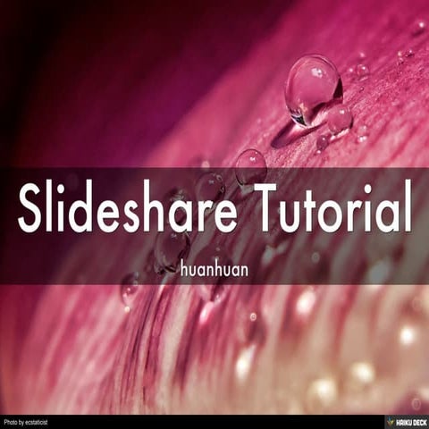 Slideshare Tutorial