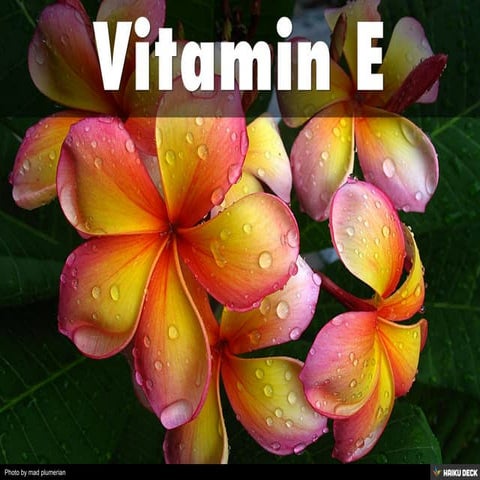 Vitamin E