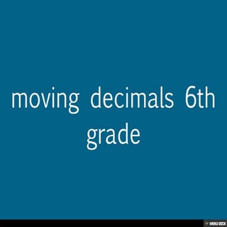 moving decimals 6th grade