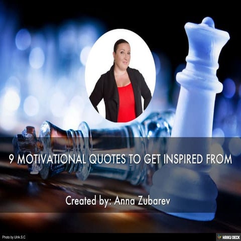 9 Motivational Quotes
