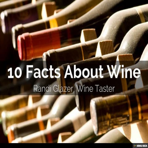 10 Facts About Wine