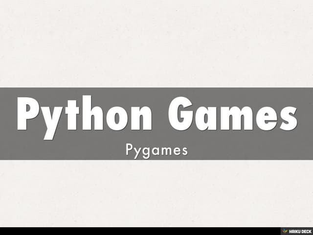 Python Games | PPT