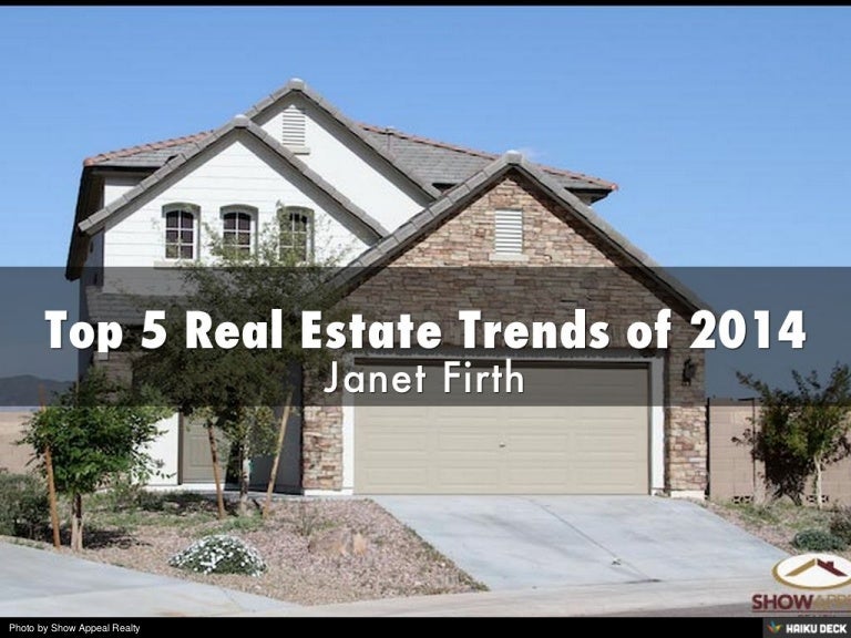 Top 5 Real Estate Trends of 2014 by Firth