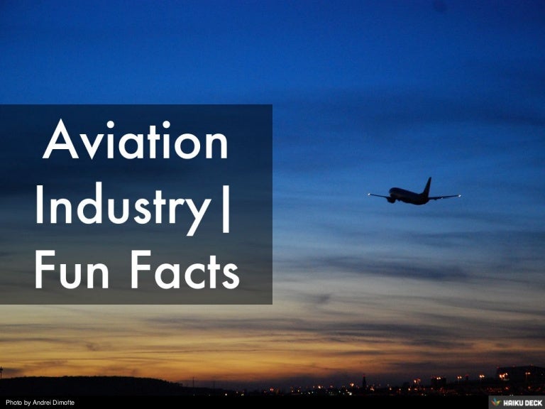 Aviation Industry Fun Facts