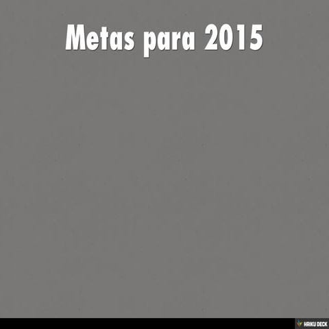 Metas para 2015