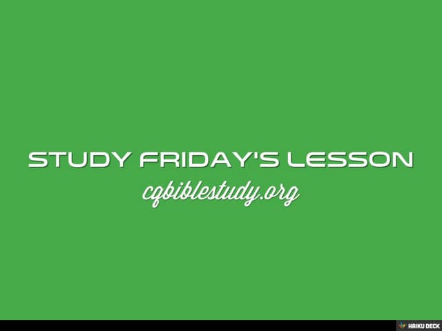 study Friday's Lesson