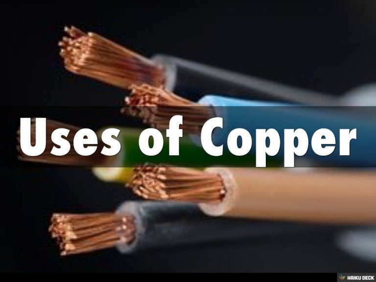 Uses of Copper