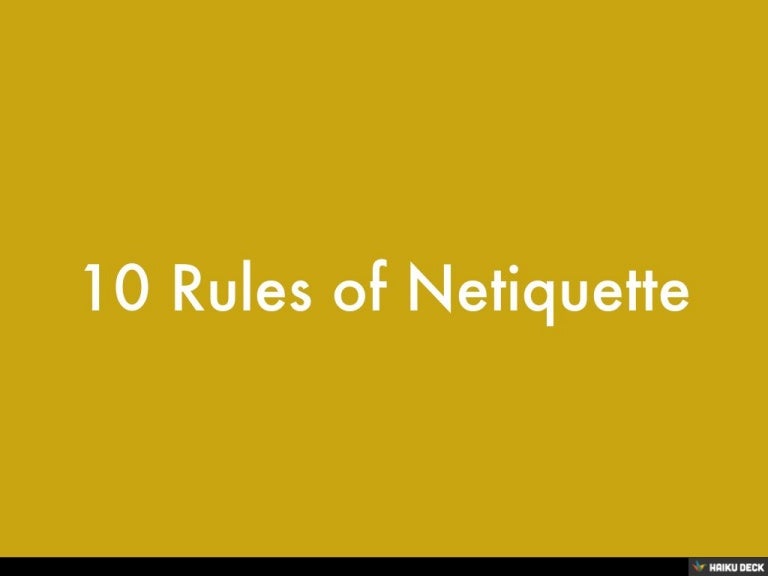 10 Rules of Netiquette