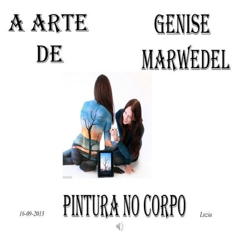 A arte de Genise Marwedel