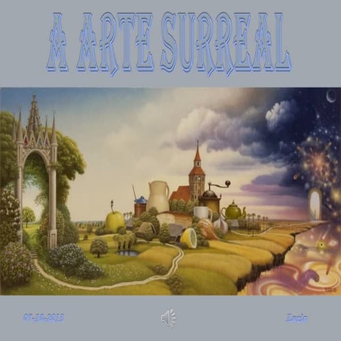 A arte surreal