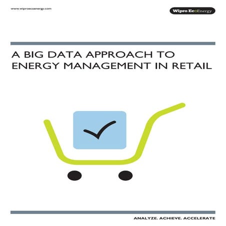 A Big Data Approach to Energy Management in Retail
