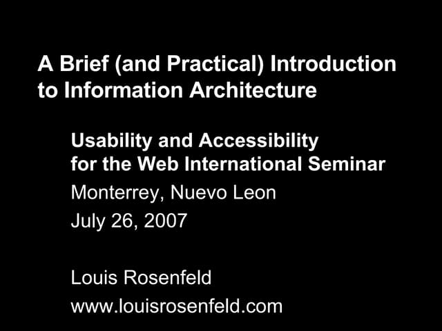 A Brief (and Practical) Introduction to Information Architecture