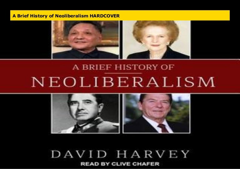 A Brief History of Neoliberalism HARDCOVER