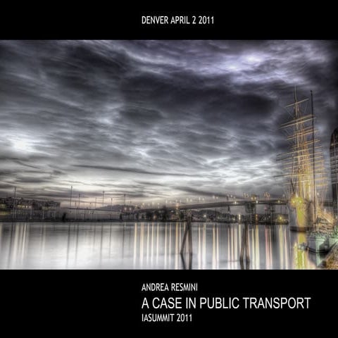 A Case in Public Transport