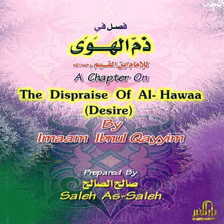 A Chapter On The Dispraise Of Al-Hawaa | PDF