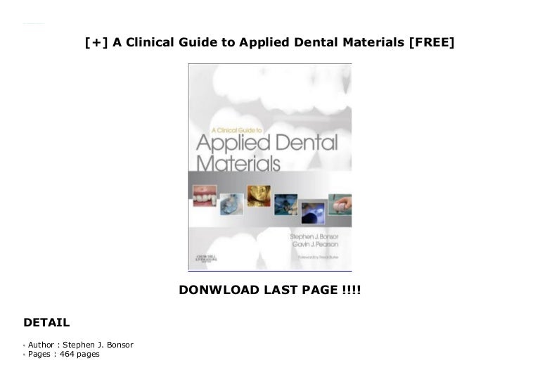 A Clinical Guide to Applied Dental Materials [FREE]