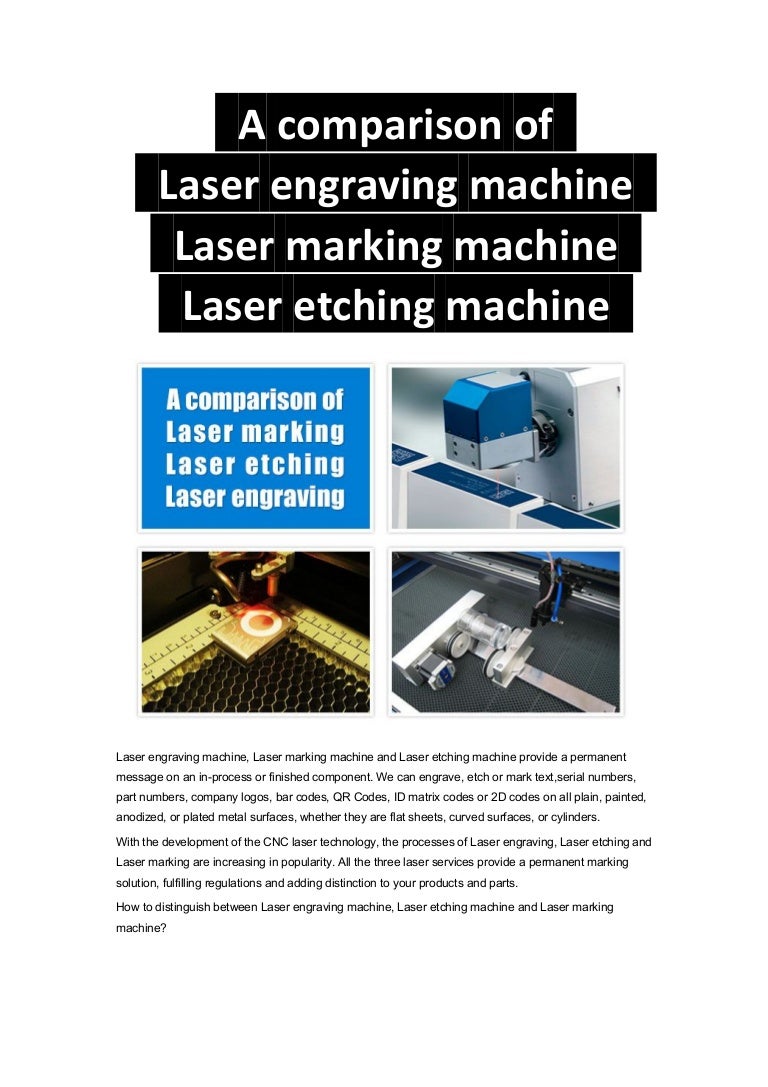 A comparison of Laser engraving machine,Laser marking machine and Las…