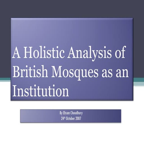 A Critical Analysis Of British Mosques As An