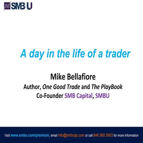 A day in the life of a trader | PPT