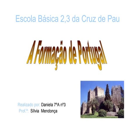 A FormaçãO De Portugal