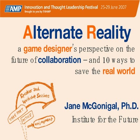 A game designer's perspective on the future of collaboration - and 10 ways to...