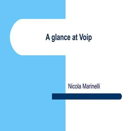 A glance-at-voip