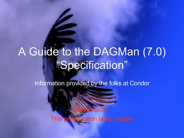 A Guide to DAGMan