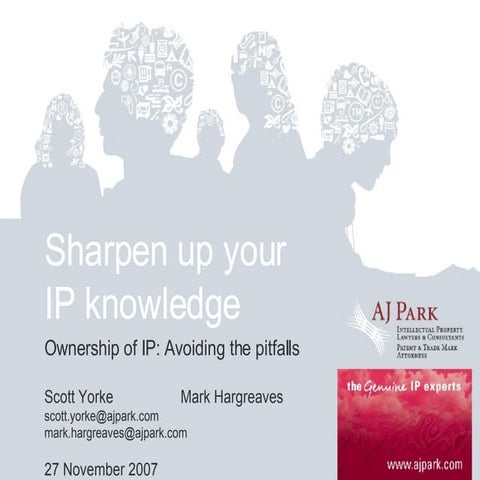 A J Park Clanz Seminar   Sharpen Up Your Ip Knowledge Mark Hargreaves Scott Y...
