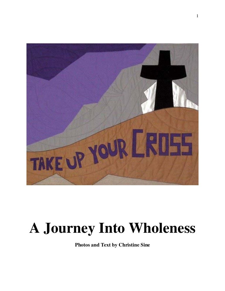 A Journey Into Wholeness Lenten Series