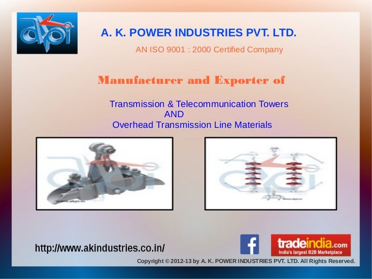 A.K. POWER INDUSTRIES PVT. LTD. Howrah, West Bengal, India