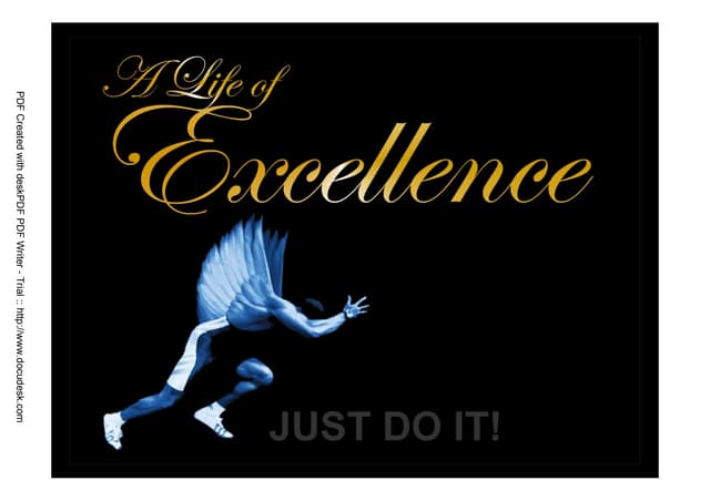 A Life of Excellence