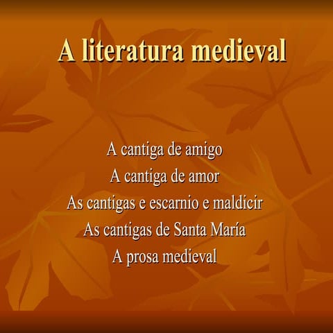 A Literatura Medieval