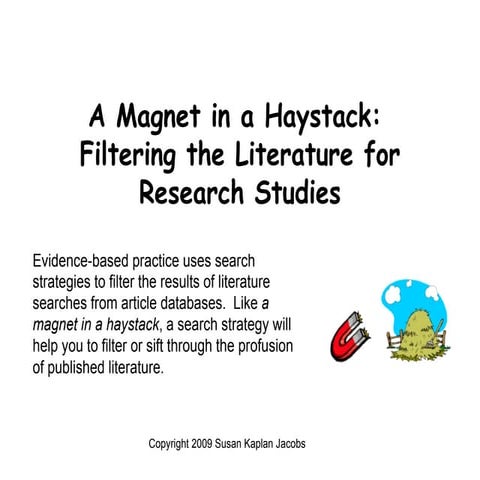 A Magnet In A Haystack